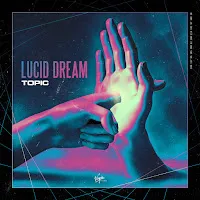 Topic — Lucid Dream — обложка